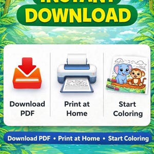 May include: An image with a green and blue background, featuring the words "INSTANT DOWNLOAD" in yellow and green. Below are icons for downloading a PDF, printing at home, and starting coloring. The text "Download PDF &bull; Print at Home &bull; Start Coloring" is also present.