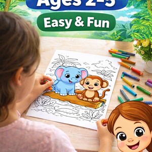 May include: A coloring book page featuring a blue elephant and a brown monkey on a wooden plank. The text "Perfect for Ages 2-5 Easy & Fun" is displayed above. Crayons are scattered around the page, and a child is coloring the image.