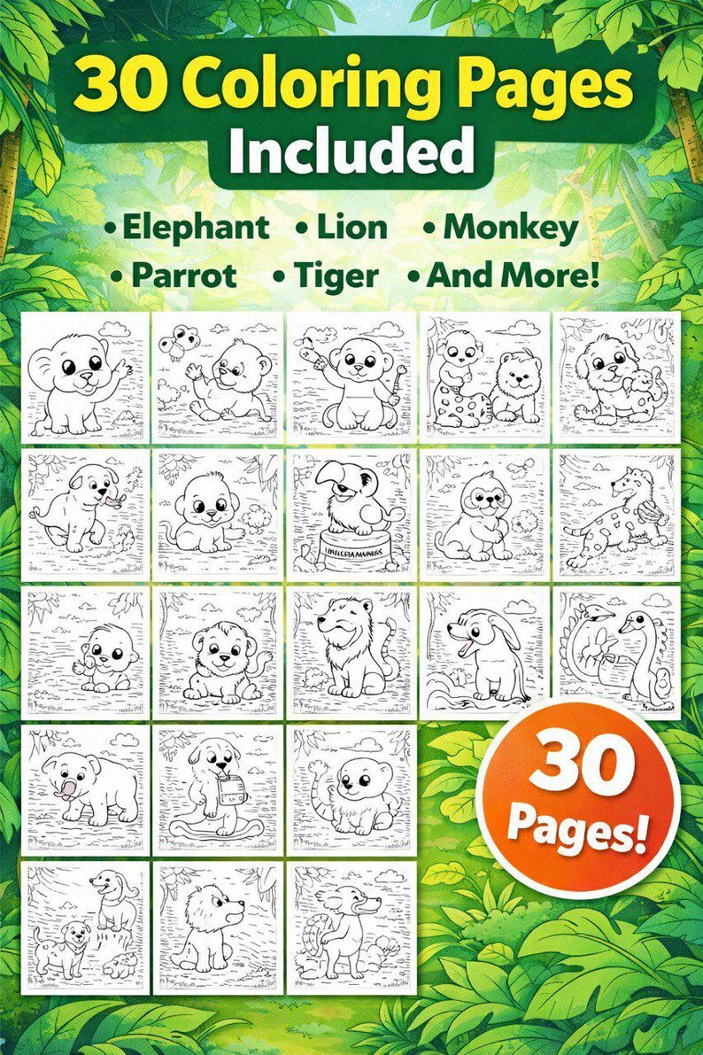 May include: A coloring book with 30 pages featuring line drawings of various animals, including elephants, lions, monkeys, parrots, and tigers. The cover displays the text "30 Coloring Pages Included" and "30 Pages!" in a jungle-themed design.