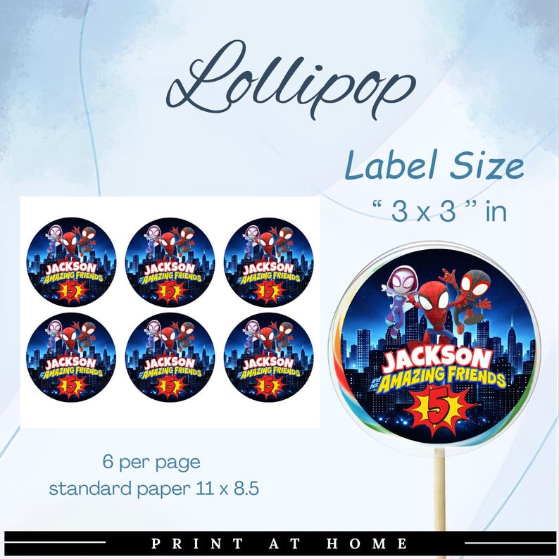 May include: A sheet of round labels with a Spider-Man theme, each 3 x 3 inches. The labels feature the text "Jackson Amazing Friends" and a cityscape background. A lollipop with the same design is also shown.