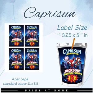 May include: A Capri Sun label design featuring Spider-Man characters and the text "Jackson Amazing Friends 5". The label size is 3.25 x 5 inches. The design includes four labels per page on standard 11 x 8.5 inch paper.