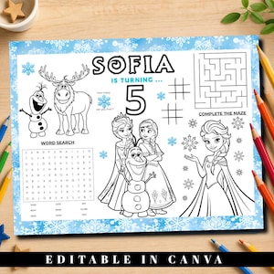 Puede incluir: Una hoja de actividades imprimible con personajes de Frozen como Elsa, Anna y Olaf. La página incluye una sopa de letras, un laberinto, un juego de tres en raya y el texto Sofia is turning 5. El diseño está decorado con copos de nieve azules.