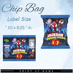 May include: A blue chip bag design with Spider-Man characters and the text "Jackson Amazing Friends 5". The label size is 10 x 8.25 inches. Includes a matching label with superhero graphics and birthday party text.