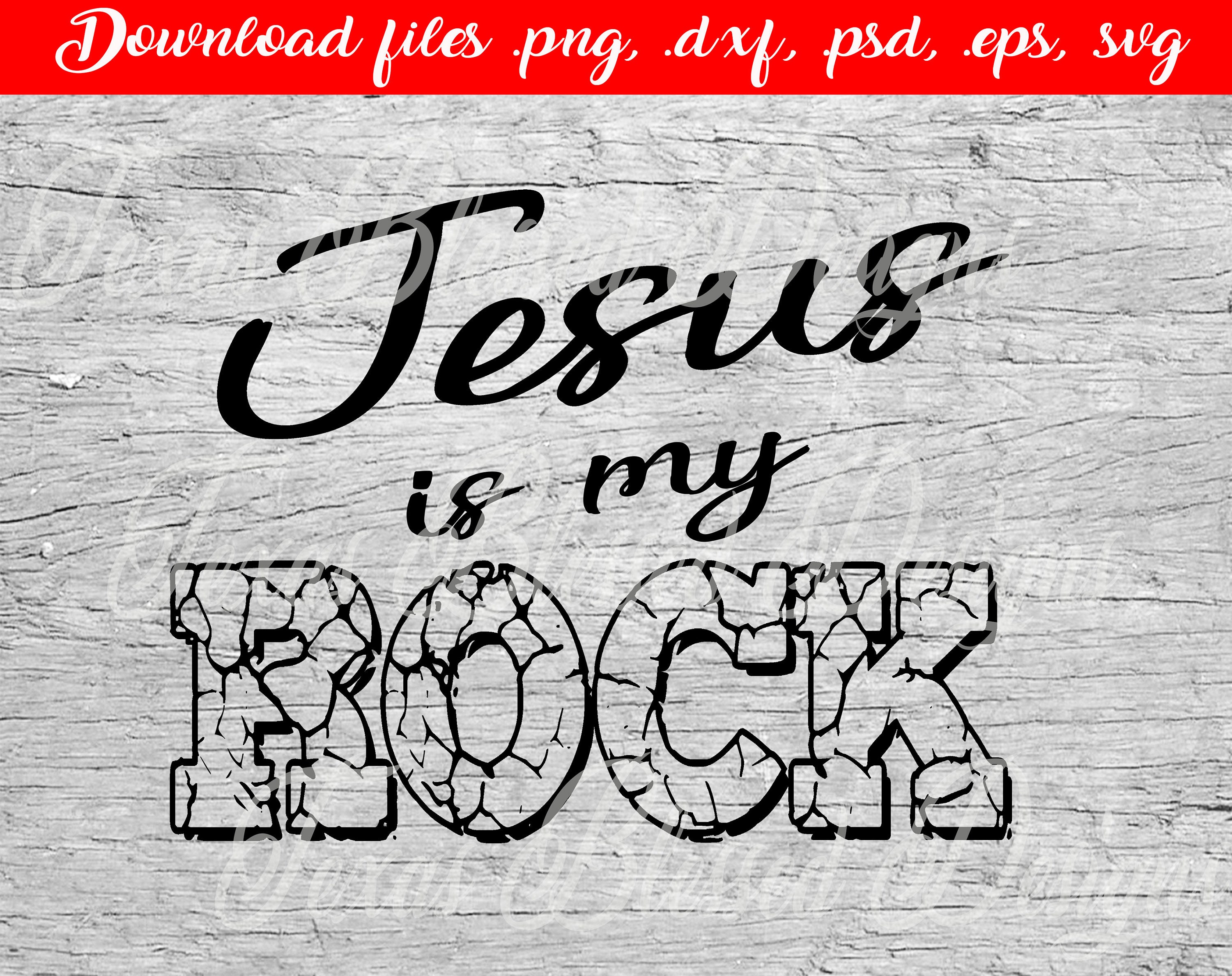 SVG Jesus Is My Rock Digital File for Cricut Silhouette | Etsy