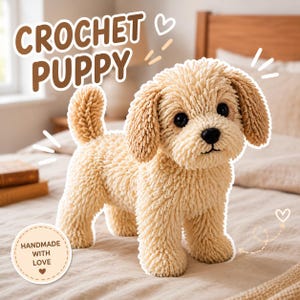 May include: A beige crochet puppy plush toy with a textured, looped yarn finish, black button eyes, and a black stitched nose. The image features the text CROCHET PUPPY and a circular badge that reads HANDMADE WITH LOVE, along with small heart icons.