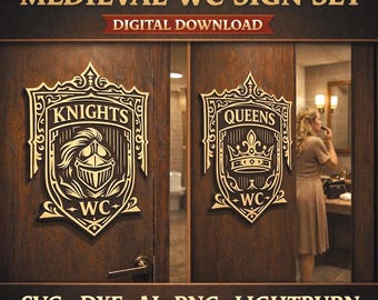Mittelalterliches WC-Schilder-Set Ritter & Königinnen | Laser Cut Files (Digitaler Download)