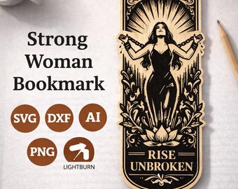 Strong Woman Bookmark SVG | Women’s Day Laser Engraving File (Digital Download)