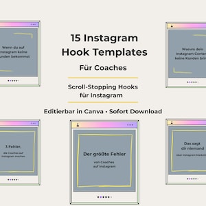 Könnte beinhalten: Werbung für 15 Instagram Hook Templates für Coaches. Das Design zeigt Mock-ups von Social-Media-Posts mit deutschem Text auf hellbeigem Hintergrund. Die Vorlagen sind in Canva editierbar und sofort zum Download verfügbar.