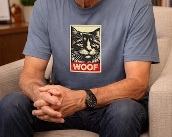 Cat Propaganda Poster T-Shirt; Ironic WOOF; Cat Lover Tee