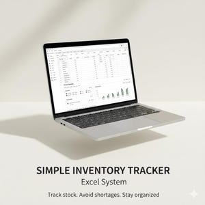 May include: A silver laptop displaying an Excel spreadsheet with data and charts. The screen shows a detailed inventory tracker. Text at the bottom reads: SIMPLE INVENTORY TRACKER, Excel System. Track stock. Avoid shortages. Stay organized.