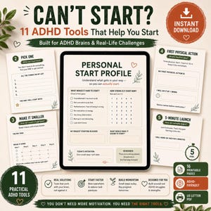 Peut inclure: Une tablette numérique affichant une fiche Personal Start Profile entourée de quatre pages imprimables intitulées Pick One, Make It Smaller, First Physical Action et 5-Minute Launch. Le texte inclut Can't Start? 11 ADHD Tools That Help You Start.