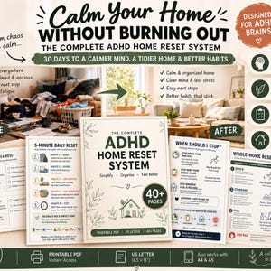 Può includere: Una guida digitale stampabile per il sistema di ripristino domestico ADHD con una copertina intitolata The Complete ADHD Home Reset System, 40+ pagine, formato US Letter. Include foto prima e dopo, liste di controllo e istruzioni giornaliere.