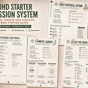 Puede incluir: Un conjunto de hojas de trabajo impresas ADHD Starter Session System con texto en verde oscuro y beige. Las páginas incluyen títulos como Your Personal Start Profile, 5-Minute Launch, Clear the Noise y First Physical Action.