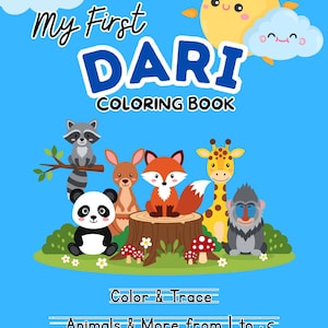 May include: A blue coloring book titled "My First DARI Coloring Book" with cartoon animals. The cover features a raccoon, panda, kangaroo, fox, giraffe, and monkey. The text "Color & Trace" and "Animals & More" are also visible.