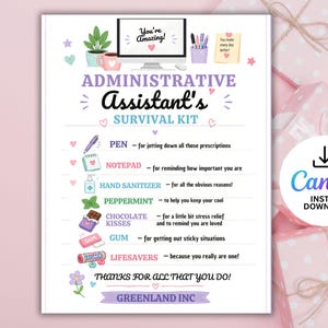 May include: A pastel-coloured Administrative Assistant's Survival Kit print. The design includes a computer, pen, notepad, hand sanitiser, peppermint, chocolate kisses, gum, and Lifesavers. Text reads "You're Amazing!" and "Thanks for all that you do!"