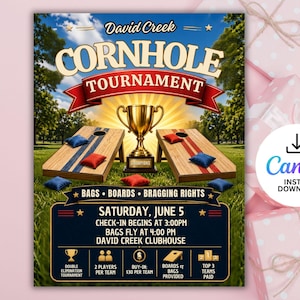 May include: A promotional poster for a cornhole tournament. The design features two cornhole boards with blue and red bean bags, a golden trophy, and event details. The text reads "David Creek Cornhole Tournament".