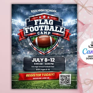May include: A promotional poster for a Flag Football Camp, featuring a football graphic and the text "FLAG FOOTBALL CAMP." The poster includes dates, times, and location details. The background shows a football field under stadium lights.