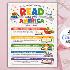 May include: A colorful flyer for "Read Across America" week, March 8-15. The design includes a road, books, and stars. Daily themes are listed: Snuggle Up to Reading, Go Crazy for Books, Wild About Reading, Team Up and Read, and Book Character Parade.