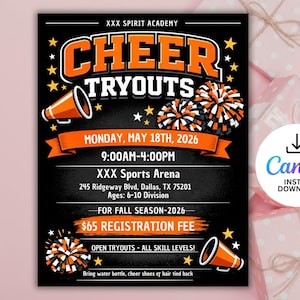 May include: Black flyer advertising cheerleading tryouts, featuring orange and white design elements. The flyer includes the text "CHEER TRYOUTS" and details such as the date, time, and location. Pom-poms and megaphones are also illustrated.