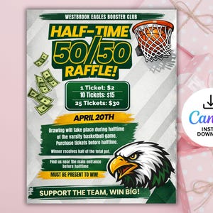 Puede incluir: Un cartel promocional para una rifa 50/50 de medio tiempo del Westbrook Eagles Booster Club. El diseño presenta una canasta de baloncesto, dinero y un gráfico de águila. El texto incluye precios de boletos, la fecha 20 de abril e instrucciones.