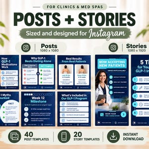 May include: A digital marketing template set for clinics and med spas featuring 40 Instagram posts and 20 story templates. The graphics include text about GLP-1 medications, patient results, program milestones, and tips for injections in blue and white.