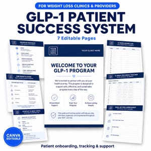 May include: A set of seven editable pages for a GLP-1 patient success system, featuring a welcome page, program roadmap, side effects guide, contact sheet, 12-week dosing log, 12-week progress tracker, and a goal setting worksheet in blue and white.