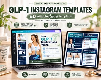 May include: A digital product set of 60 editable Canva templates for clinics and med spas, featuring GLP-1 Instagram content. The display shows a laptop and tablet screen with marketing graphics, medical information, and patient result charts.