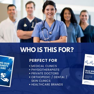 May include: A photograph of a medical team in scrubs and lab coats. The image includes text stating "WHO IS THIS FOR?" and lists medical clinics, physiotherapists, private doctors, and healthcare brands. Two promotional flyers are also visible.