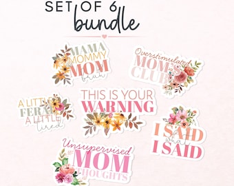 Mom Sticker Bundle, Unfiltered Mom Stickers Set, Kindle & Laptop Stickers for Mom, Cute Floral Mama Decals, Motherhood Humor, Set of 6