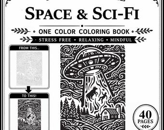 Monochrome Space Sci Fi Coloring Book, One Color Adult Coloring Pages, Printable PDF, UFO Alien Spaceship Art