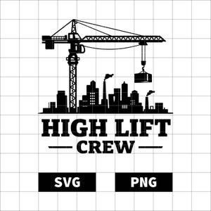 Crane Operator SVG PNG, Blue Collar Cricut Cut File, Construction Shirt Design