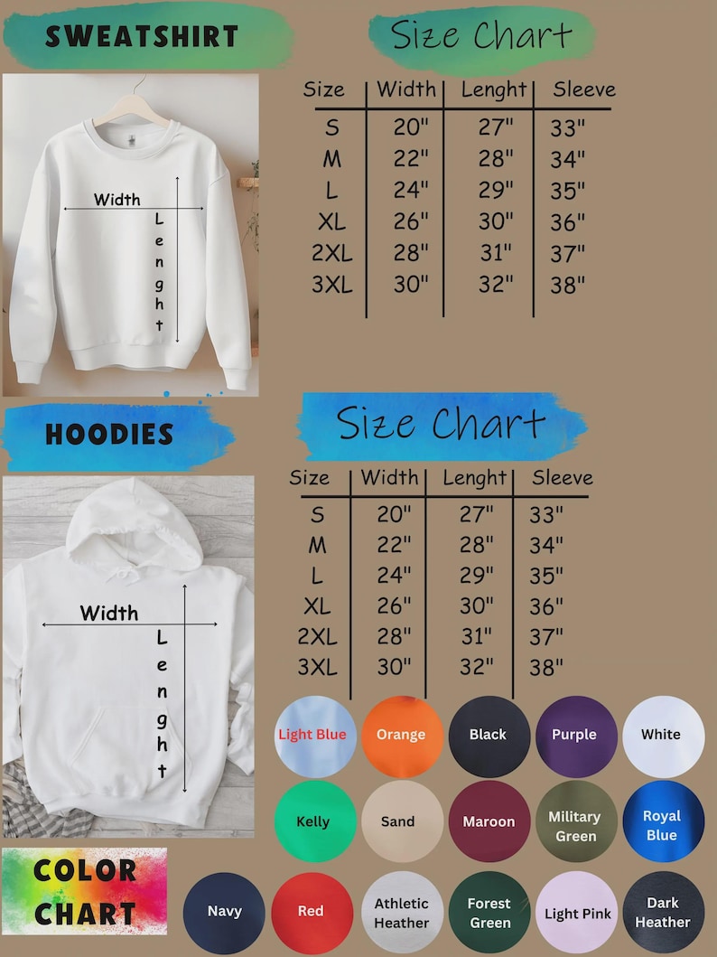 May include: White sweatshirt and hoodie size charts with measurements in inches. The color chart displays various options, including light blue, orange, black, purple, and white. Additional colors are also shown.