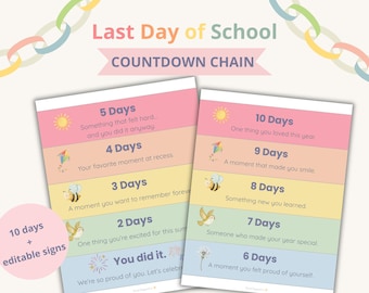May include: Two colorful printable countdown chains for the last day of school. Each chain features a list of activities for the days leading up to the end of the school year. The text includes "Last Day of School" and "Countdown Chain".