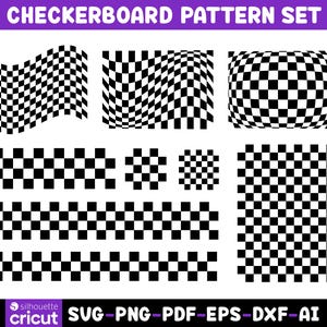 May include: A digital graphic set titled CHECKERBOARD PATTERN SET featuring various black and white checkered designs including wavy, distorted, and standard grid patterns, with file format labels SVG, PNG, PDF, EPS, DXF, and AI at the bottom.