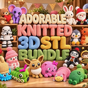 100+ bedårande stickade 3D STL-paket, söta stickade utskrivbara modeller, dekorativa 3D-figurdesigner, mjuka texturerade leksaksfiler