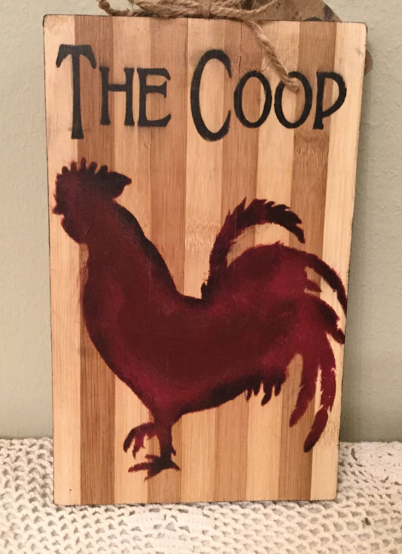 Rooster Lover Sign The Coop Door Sign Wall Sign Kitchen Decor Country Kitchen Rooster Decor Housewarming Gift Rooster Lover Ready To Ship