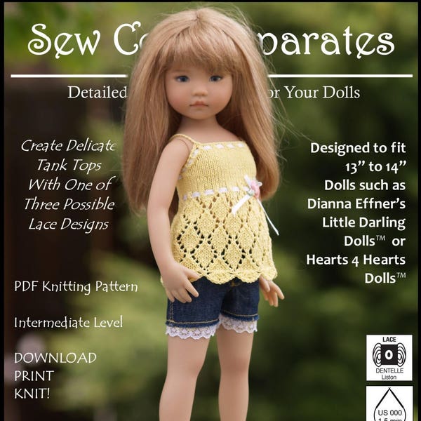 Light & Lacy-LD knitting pattern for Dianna Effner's 13" Little Darling dolls and Hearts 4 Hearts dolls (Updated 2017 with pictures)