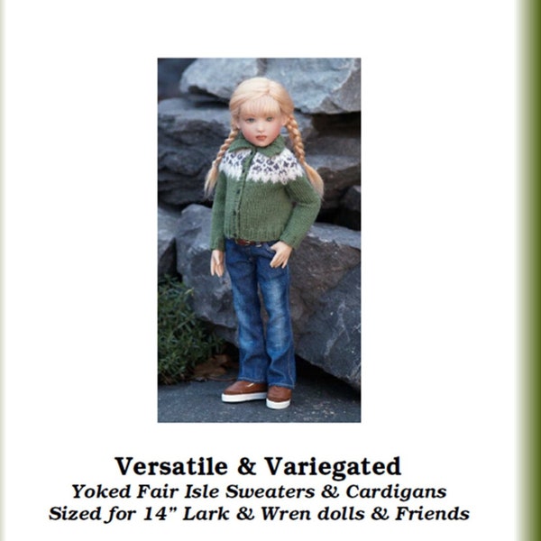 Versatile & Variegated-CH--PDF Knitting Pattern for Kish's 14" Chrysalis dolls