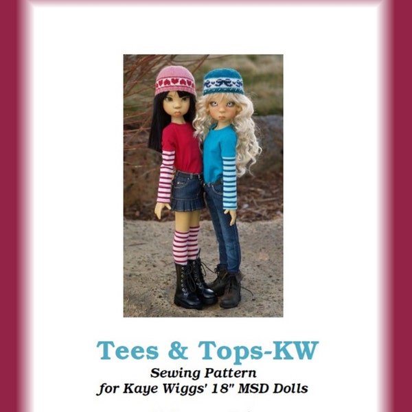 Tees & Tops-KW--PDF Sewing Pattern for Kaye Wiggs' 18" MSD Dolls