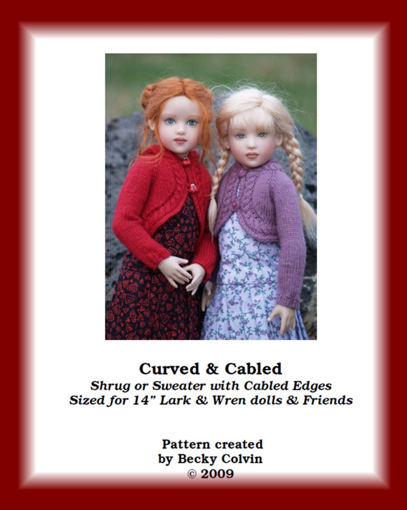 CURVED & CABLED-CHKnitting Pattern for Helen Kish's 14 Chrysalis Dolls image 1