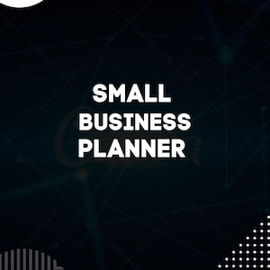 Könnte beinhalten: Ein dunkler Hintergrund mit dem weißen Text "SMALL BUSINESS PLANNER". Das Design umfasst weiße und graue geometrische Formen und ein Netzwerk von Linien, wodurch eine moderne und professionelle Ästhetik entsteht.