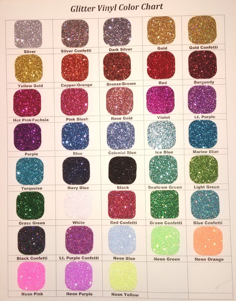May include: A color chart showing 36 different colors of glitter vinyl. The colors are arranged in rows and columns, and each color is labeled with its name. The colors include silver, gold, red, blue, green, purple, pink, black, white, and more.
