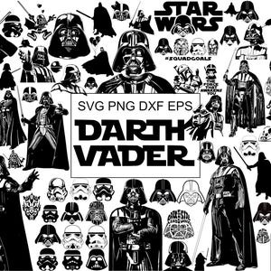 May include: A collection of black and white digital illustrations featuring Darth Vader, Stormtroopers, and Star Wars imagery. The central text reads SVG PNG DXF EPS DARTH VADER. Various character poses, helmets, and silhouettes are arranged in a collage.