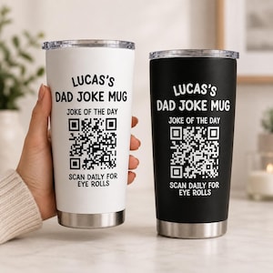 Personalized Dad Joke QR Code Tumbler 20oz, QR Dad Joke Mug with Name, Birthday Humor Gift for Dad, Funny Fathers Day Mug for Dad, Husband