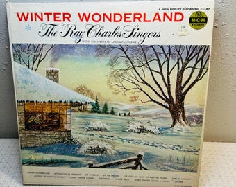 MGM Winter Wonderland Ray Charles Singers Vinyl LP E3387 Mono 12" Holiday Choral