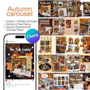 Op de afbeelding: Een digitale social media sjablonenset genaamd Autumn Carousel met 25 dia's voor Canva. Het ontwerp bevat diverse herfst-thema fotocollages met oranje bladeren, pompoenen, camera's en tekstoverlays zoals The Life Lately en Autumn Dump.