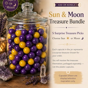 May include: A clear glass jar filled with purple and yellow plastic capsules, labeled Sun & Moon Treasure Bundle. The text indicates 5 surprise treasure picks, choose Sun or Moon, and notes that capsules are for display/selection inspiration only.