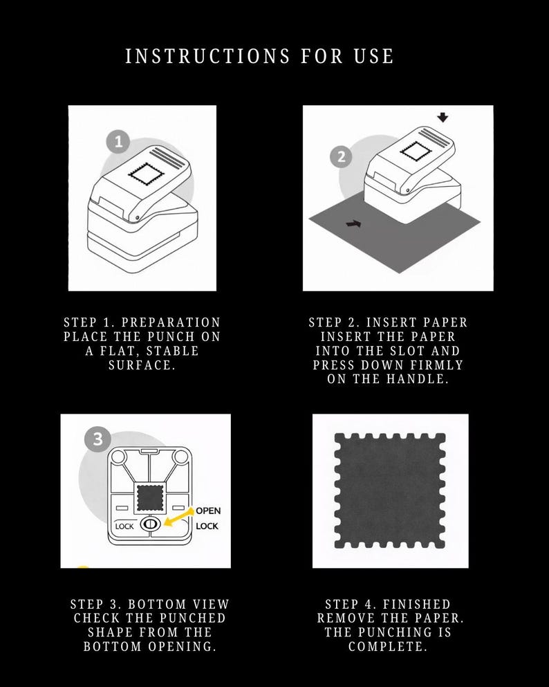 May include: A black and white instructional guide for a paper punch tool. It features four steps: placing the punch on a flat surface, inserting paper into the slot, checking the bottom view for the shape, and removing the finished paper.