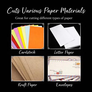 May include: A collage of four images showing paper types with the text Cuts Various Paper Materials. The images display colorful cardstock, white letter paper, brown kraft paper, and airmail envelopes with red and blue striped borders.