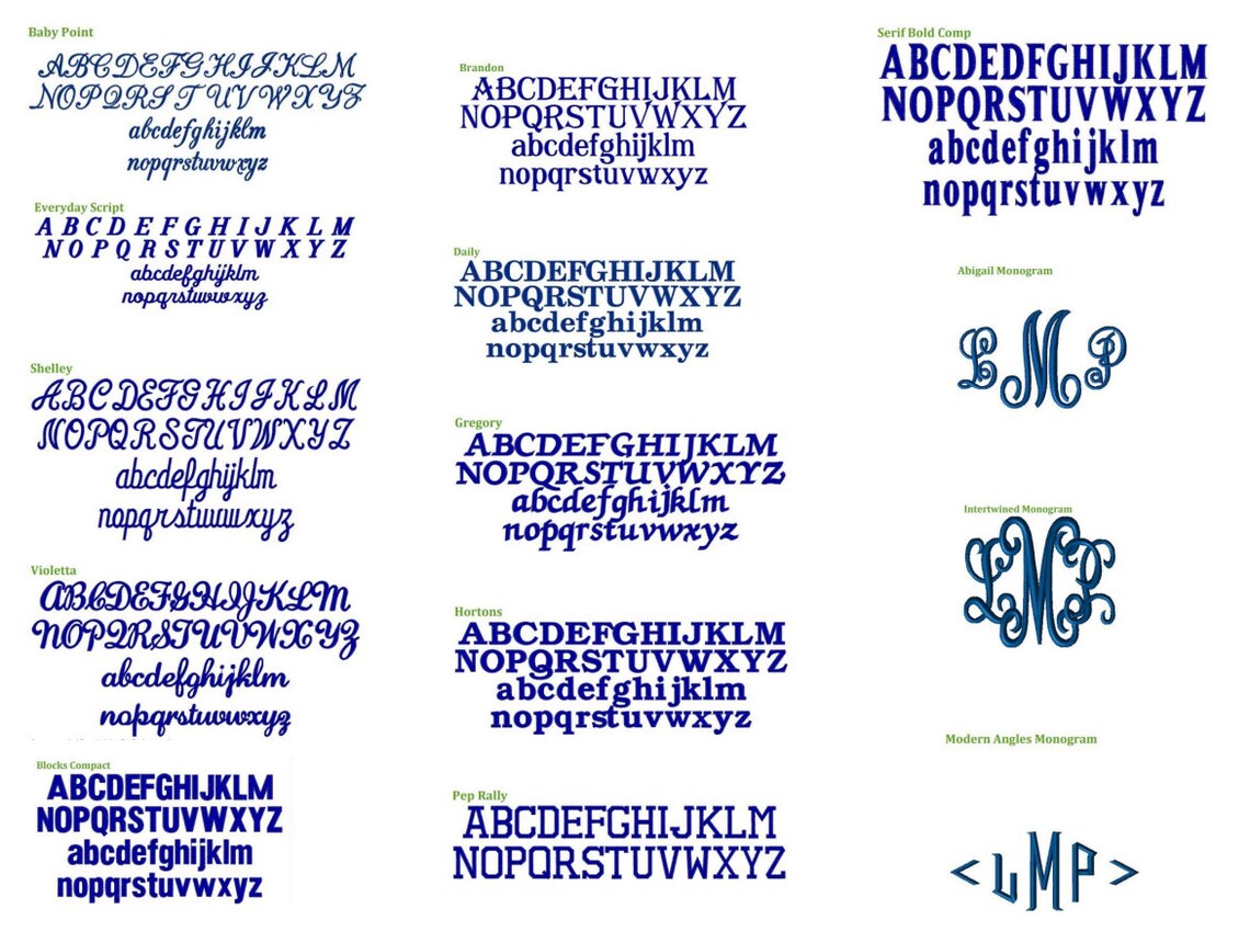 May include: A chart of different font styles for the letters A through Z, with the names of each font style listed above the letters. The font styles are Baby Point, Everyday Script, Shelley, Violetta, Blocks Compact, Brand, Daily, Gregory, Hortons, Pep Rally, Serif Bold Comp. The chart also includes three different monogram styles: Abigail Monogram, Intertwined Monogram, and Modern Angles Monogram.